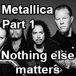 metallica nothing else matters p1