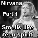 nirvana smells like teen spirit p1